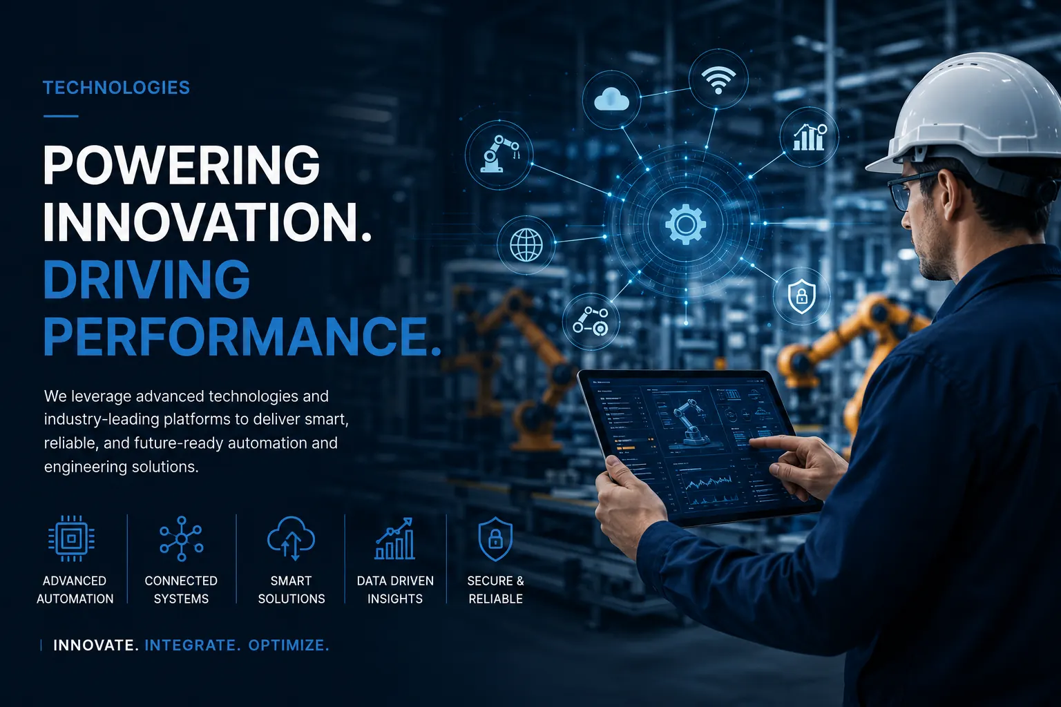 Technologies — Powering innovation. Driving performance. We leverage advanced technologies and industry-leading platforms to deliver smart, reliable, and future-ready automation and engineering solutions.